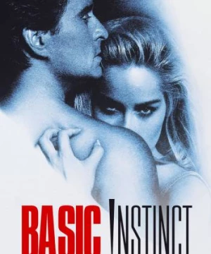 Bản Năng Gốc (Basic Instinct) [1992]