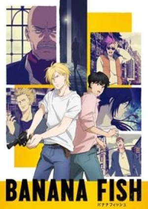 Banana Fish (Song Nhân Trừ Đạo) [2018]