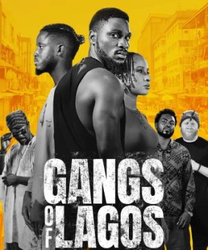 Băng Đảng Lagos (Gangs of Lagos) [2023]