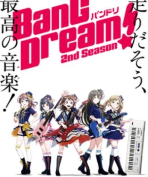 BanG Dream! 2 (BanG Dream! Season 2) [2019]