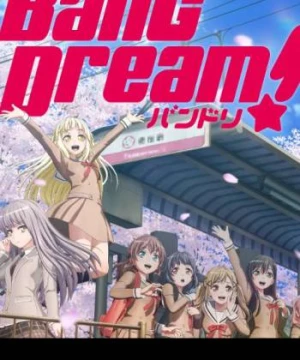 BanG Dream! 3 (BanG Dream! Season 3) [2020]