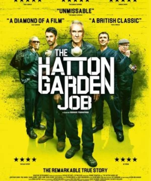 Băng Trộm Già Gân (The Hatton Garden Job) [2017]