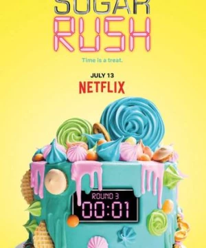 Bánh ngọt cấp tốc (Phần 3) (Sugar Rush (Season 3)) [2020]