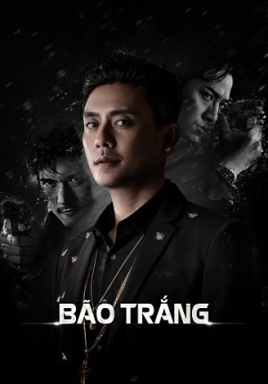 Bão Trắng (The White War) [2021]