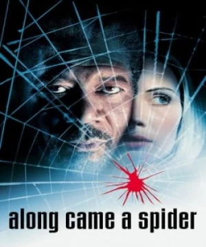 Bắt Cóc (2001) (Along Came a Spider) [2001]