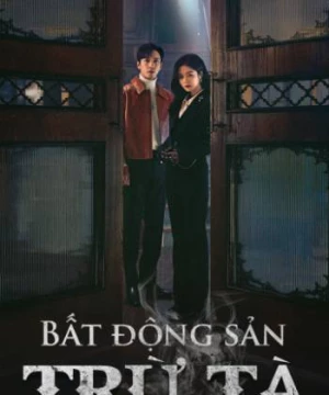 Bất Động Sản Trừ Tà (Sell Your Haunted House ) [2021]