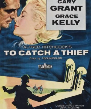 Bắt Một Tên Trộm (To Catch a Thief) [1955]