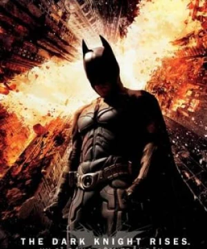 Batman 3: Kỵ Sĩ Bóng Đêm Trỗi Dậy (The Dark Knight Rises) [2012]