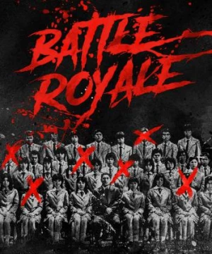 Battle Royale (Battle Royale) [2000]