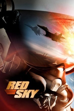 Bầu Trời Rực Lửa (Red Sky) [2014]