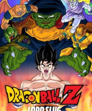 Bảy Viên Ngọc Rồng Z: Broly - Siêu Saiyan Huyền Thoại (Dragon Ball Z: Broly – The Legendary Super Saiyan) [1993]