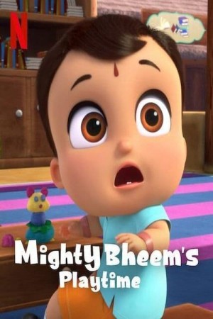 Bheem quả cảm: Giờ vui chơi (Mighty Bheem's Playtime) [2024]