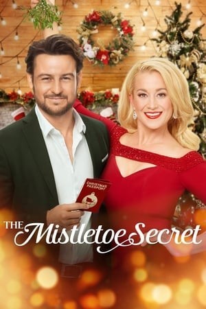 Bí Mật Cây Tầm Gửi (The Mistletoe Secret) [2019]