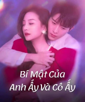 Bí Mật Của Anh Ấy Và Cô Ấy (His and Her Secrets) [2023]