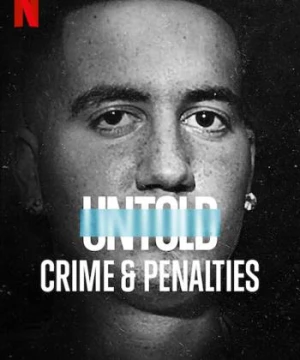 Bí mật giới thể thao: Tội ác và án phạt (Untold: Crime & Penalties) [2021]