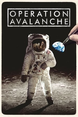 Bí Mật Nasa (Operation Avalanche) [2016]