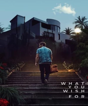 Bí Mật Sau Bữa Tiệc (What You Wish For) [2023]