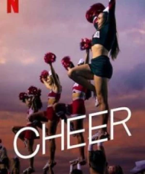 Bí quyết cổ vũ (Phần 1) (Cheer (Season 1)) [2020]