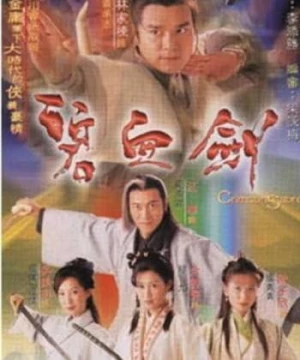 Bích Huyết Kiếm (Sword Stained with Royal Blood) [2000]