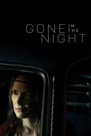 Biến Mất Trong Màn Đêm (Gone in the Night) [2022]