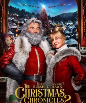 Biên Niên Sử Giáng Sinh 2 (The Christmas Chronicles 2) [2020]