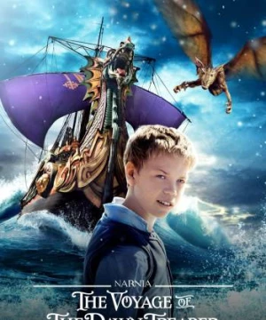 Biên Niên Sử Narnia: Hành Trình Trên Tàu Dawn Treader (The Chronicles of Narnia: The Voyage of the Dawn Treader) [2010]