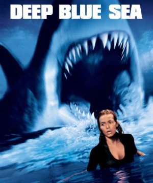 Biển Xanh Sâu Thẳm (Deep Blue Sea) [1999]