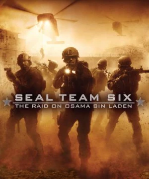 Biệt đội 6- Cuộc Săn Đuổi Osama Bin Laden (Seal Team Six: The Raid on Osama Bin Laden) [2012]