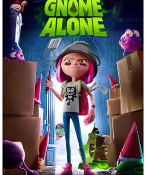 Biệt đội quỷ lùn (Gnome Alone) [2018]