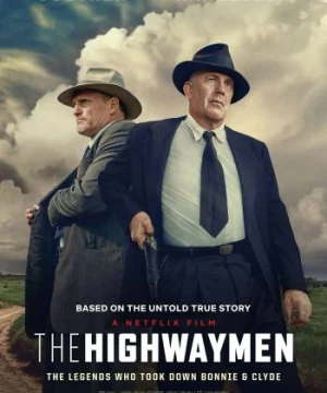 Biệt Đội Xa Lộ (The Highwaymen) [2019]