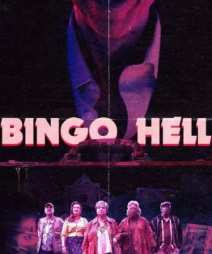 Bingo Hell (Bingo Hell) [2021]