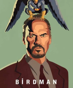 Birdman or (The Unexpected Virtue of Ignorance) (Birdman or (The Unexpected Virtue of Ignorance)) [2014]