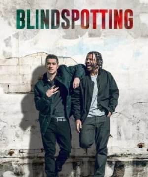 Blindspotting (Blindspotting) [2018]