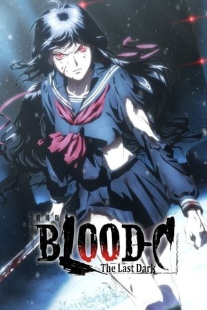 Blood-C: Bóng Tối Cuối Cùng (Blood-C The Last Dark) [2012]