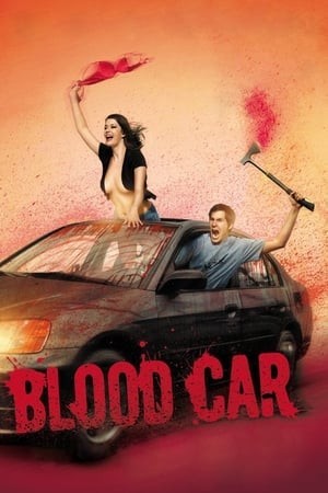 Blood Car (Blood Car) [2007]