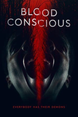 Blood Conscious (Blood Conscious) [2021]