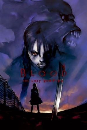 Blood: Ma Cà Rồng Cuối Cùng (Blood: The Last Vampire) [2000]