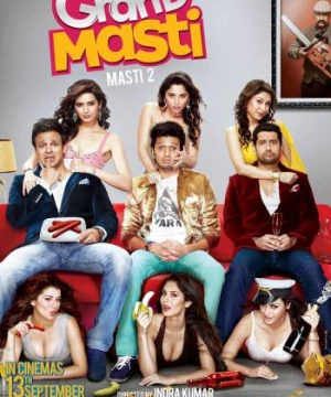 Bộ Ba Siêu Bựa (Grand Masti) [2013]