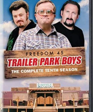 Bộ ba trộm cắp (Phần 10) (Trailer Park Boys (Season 10)) [2016]