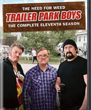 Bộ ba trộm cắp (Phần 11) (Trailer Park Boys (Season 11)) [2017]