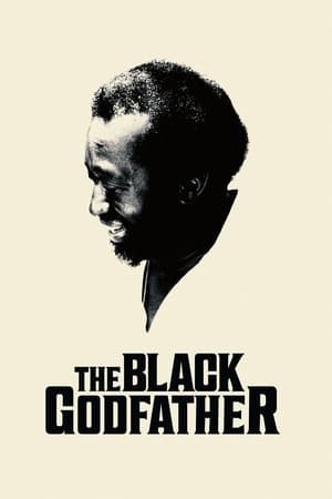 Bố Già Da Đen (The Black Godfather) [2019]