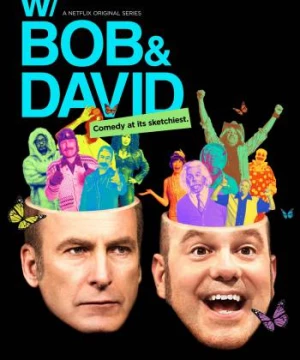 Bob và David (W/ Bob & David) [2015]