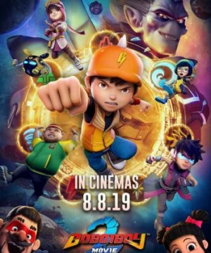 BoBoiBoy 2: Cuộc chiến ngân hà (BoBoiBoy Movie 2) [2019]