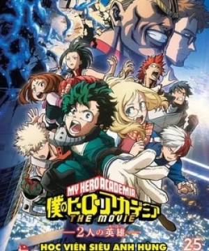 Boku No Hero Academia The Movie: Futari No Hero (Boku No Hero Academia The Movie: Futari No Hero) [2018]