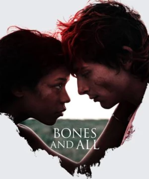 Bones and All (Bones and All) [2022]