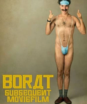 Borat Subsequent Moviefilm (Borat Subsequent Moviefilm) [2020]