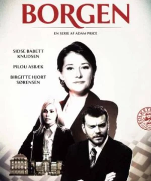 Borgen (Phần 1) (Borgen (Season 1)) [2010]