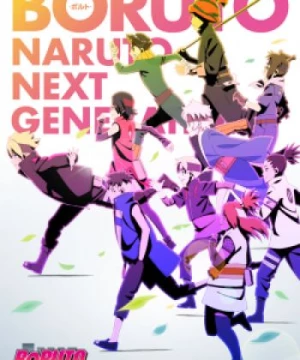 Boruto: Naruto Next Generations (BORUTO -NARUTO NEXT GENERATIONS-) [2017]