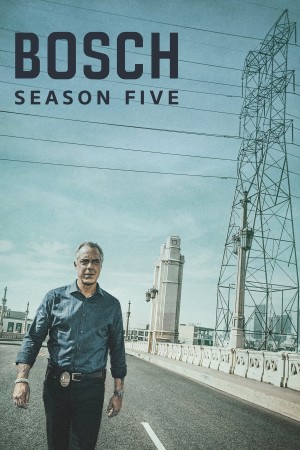 Bosch (Phần 5) (Bosch (Season 5)) [2019]