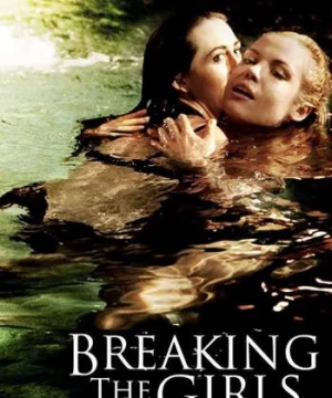 Breaking the Girls (Breaking the Girls) [2013]